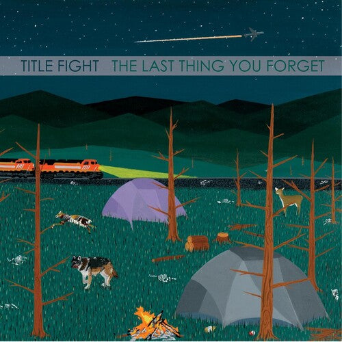 Title Fight- Last Thing You Forget