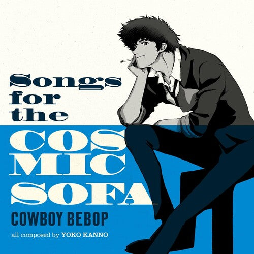 Seatbelts- COWBOY BEBOP: Songs For The Cosmic Sofa