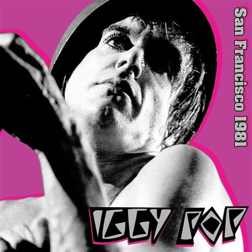 Iggy Pop- San Francisco 1981