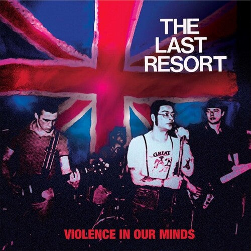 The Last Resort- Violence in Our Minds (PREORDER)
