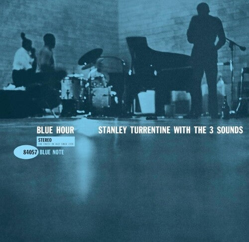 Stanley Turrentine & 3 Sounds- Blue Hour (Blue Note Classic Vinyl Series)