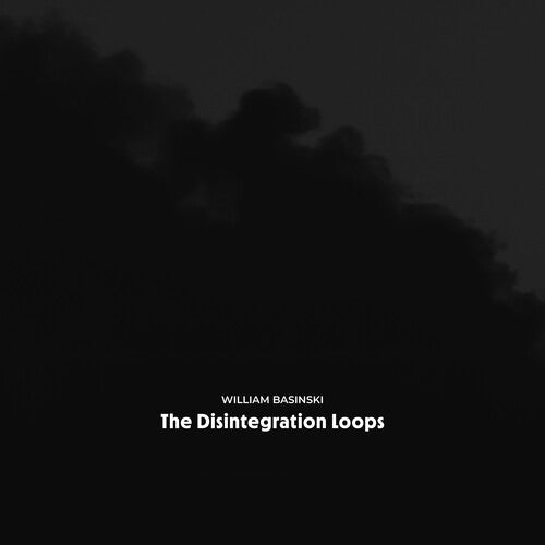 William Basinski- The Disintegration Loops (Arcadia Archive