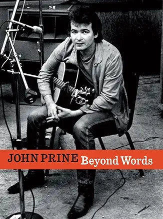 John Prine: Beyond Words