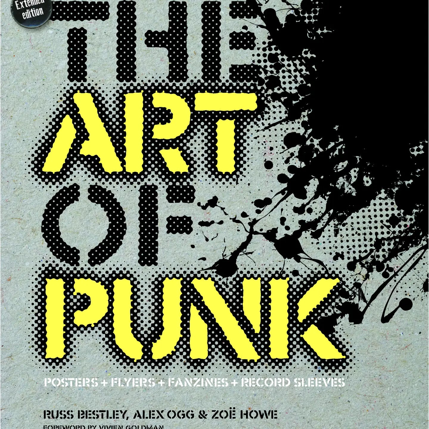 The Art of Punk: Posters + Flyers +Fanzines + Record Sleeves