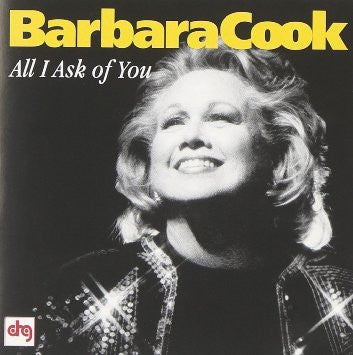 Barbara Cook- All I Ask Of You