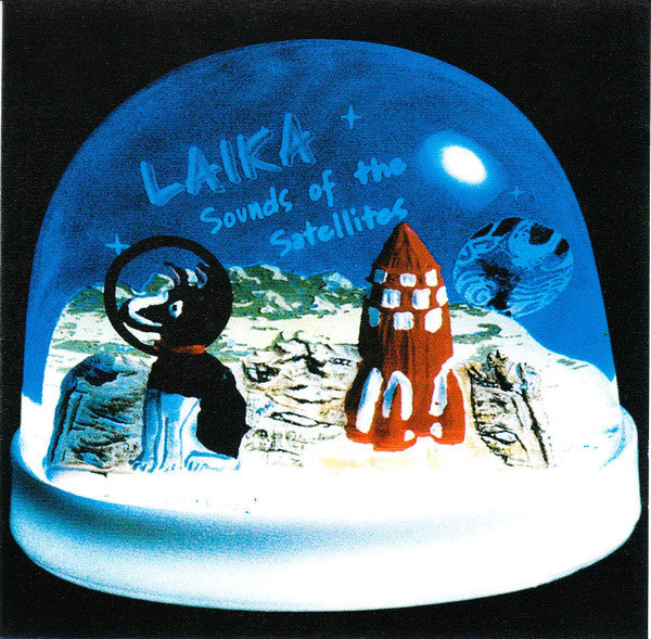 Laika- Sounds Of The Satellites