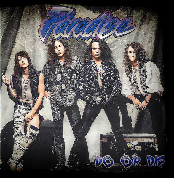 Paradise- Do Or Die