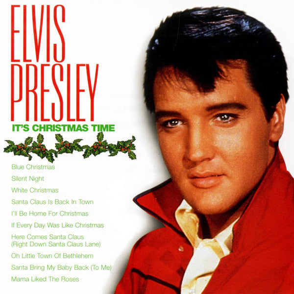 Elvis Presley- It's Chirstmas Time