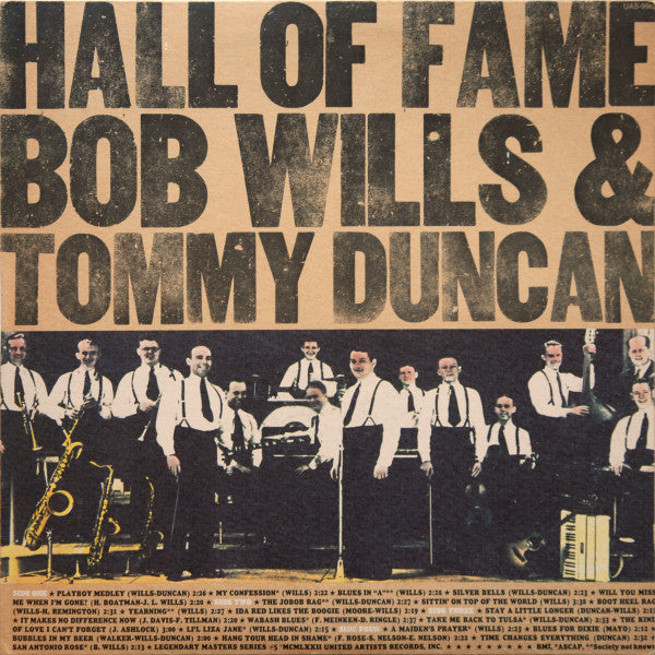 Bob Wills & Tommy Duncan- Hall Of Fame