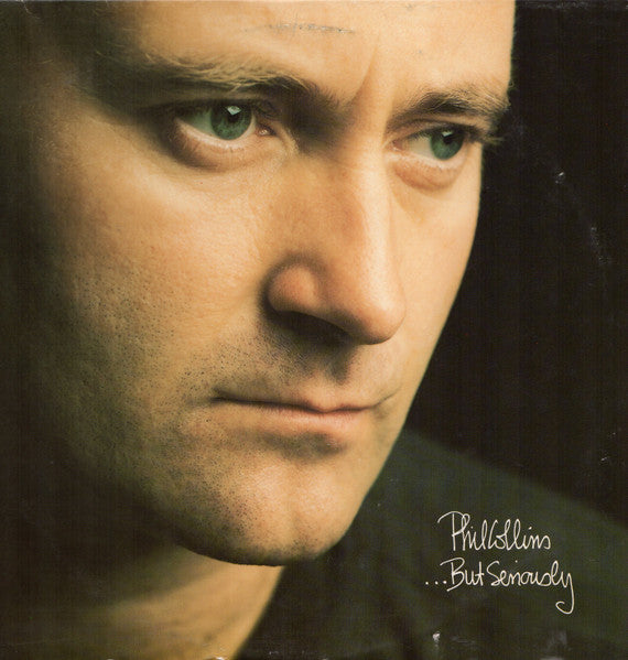 Phil Collins- ...But Seriously