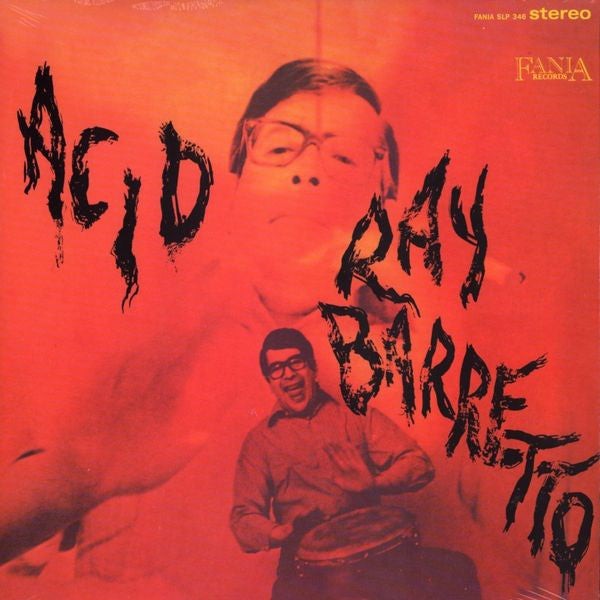 Ray Barretto- Acid (2017 Reissue)