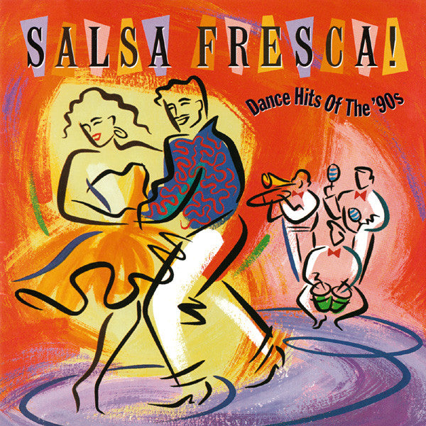 Various- Salsa Fresca: Dance Hits Of The 90s
