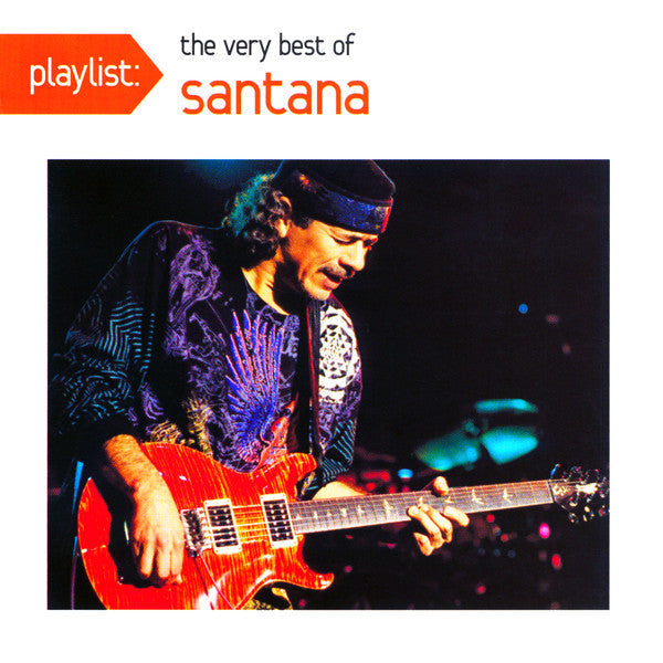 Santana- Playlist: The Very Best Of Santana