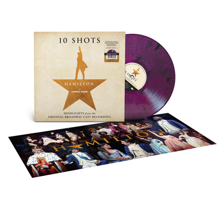 Hamilton: 10 Shots (Highlights from The Original Broadway Cast