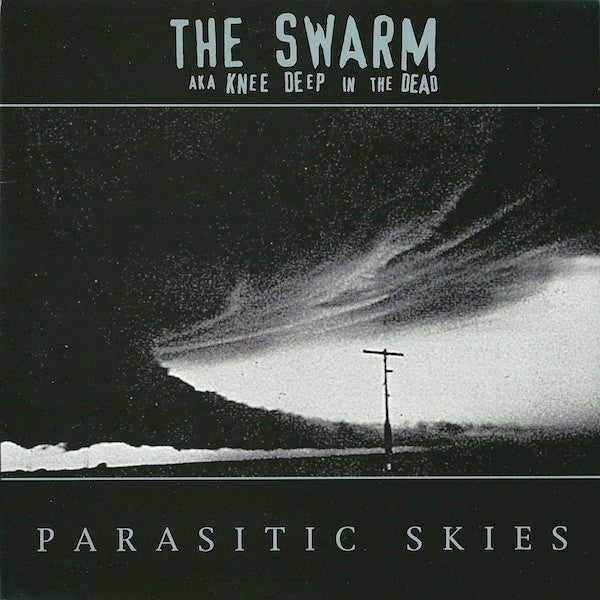 The Swarm AKA Knee Deep In The Dead- Parasitic Skies (10”)(Grey Marble)