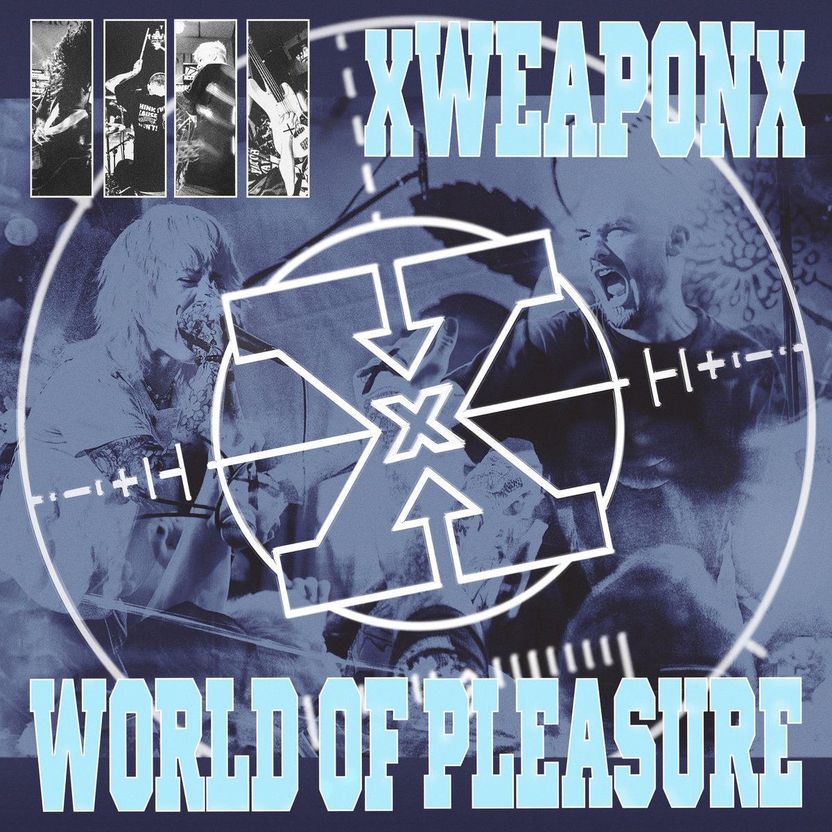 XweaponX (Knocked Loose)/ World Of Pleasure- Weapon Of Pleasure