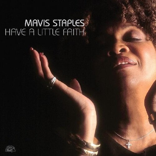 Mavis Staples- Have A Little Faith -RSD24