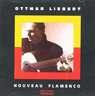 Ottomar Liebert- Nouveau Flamenco - Darkside Records