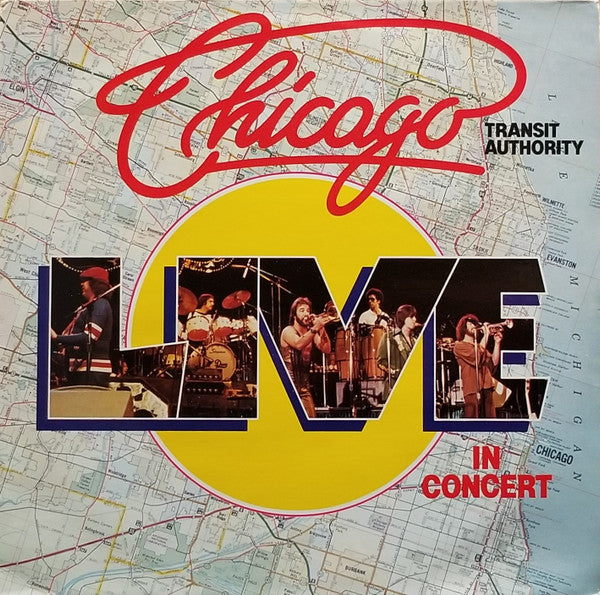 Chicago Transit Authority- Live In Concert