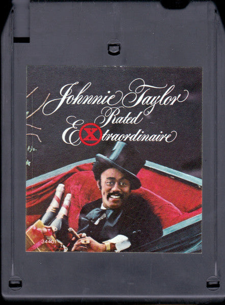 Johnnie Taylor- Rated Extraordinaire