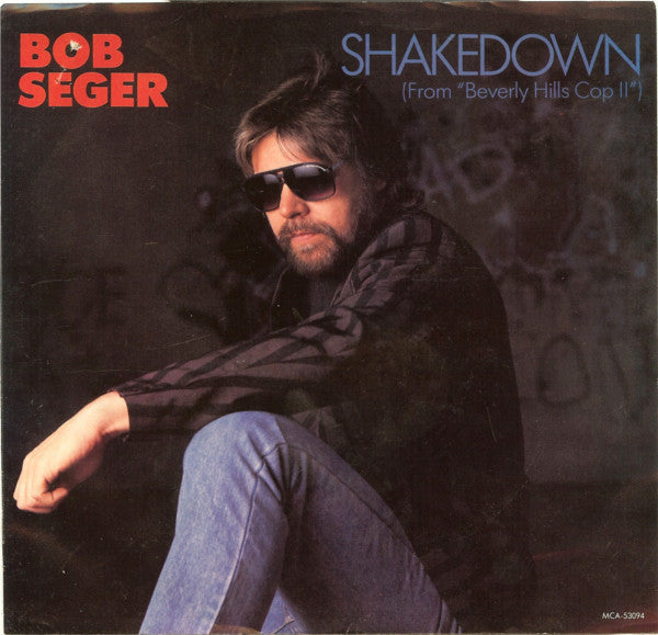Bob Seger- Shakedown (From “Beverly Hills Cop II”) - Darkside Records