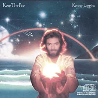 kenny loggins keep the 人気 fire レコード