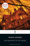 Shirley Jackson-  The Haunting of Hill House (Penguin Classics)