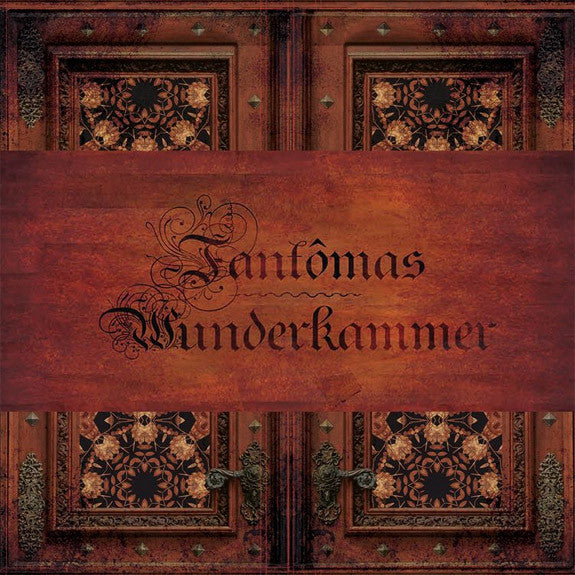 Fantomas- Wunderkammer (4xLP / 1X Cassette)