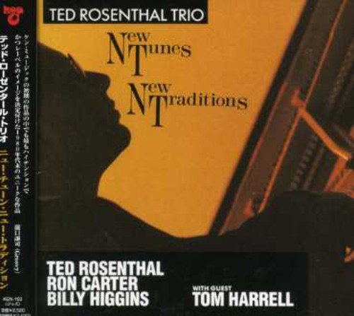 Ted Rosenthal Trio- New Tunes, New Traditions