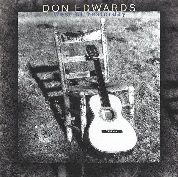 Don Edwards- West Of Yesterday - Darkside Records
