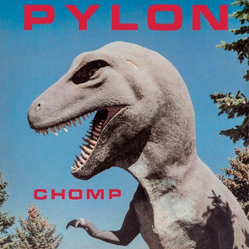 Pylon- Chomp (Indie Exclusive) - Darkside Records