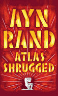 Atlas Shrugged (Anniversary) (35th Ed.)