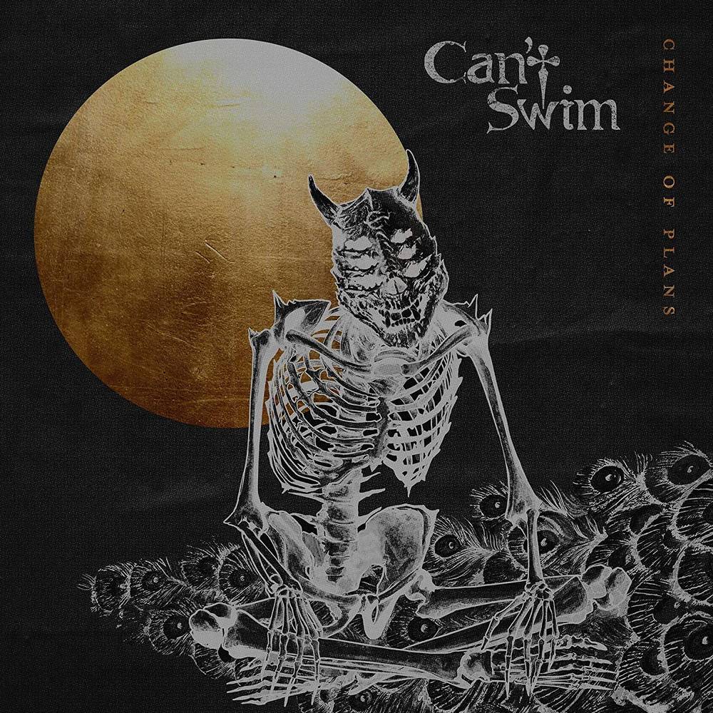 Can't Swim- Change Of Plans (Indie Exclusive) - Darkside Records