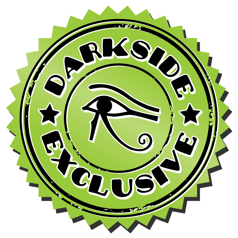 Darkside Exclusives