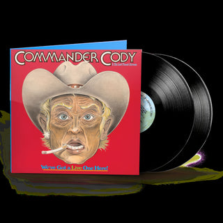 Commander Cody and His Lost Pl- We've Got a Live One Here (Brick & Mortar Exclusive) [2LP] (Rhino Spirit Of '76 Series) (Vinyl) (PREORDER)