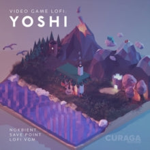 Nokbient & Save Point- Video Game Lofi: Yoshi (Original Soundtrack)