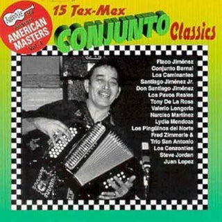 the album cover for Tex-Mex Conjunto Classics - Tex-Mex Conjunto Classics