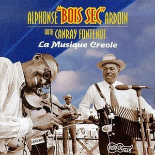 the album cover for Alphonse Ardoin Bois Sec - Musique Creole