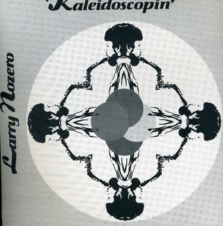 the album cover for Larry Nozero - Kaleidoscopin