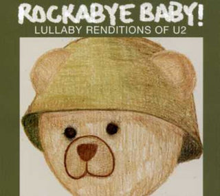the album cover for Rockabye Baby! - Lullaby Renditions Of U2