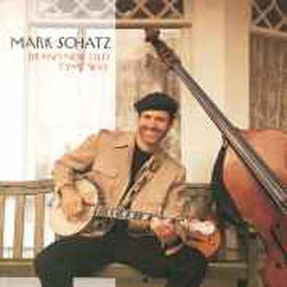 the album cover for Mark Schatz - Brand New Old Tyme Way [Import]