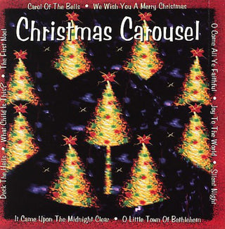 the album cover for Christmas Carousel / Various - Christmas Carousel
