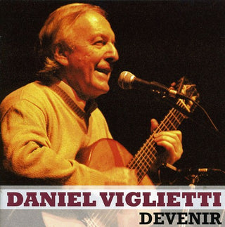the album cover for Daniel Viglietti - Devenir [Import]