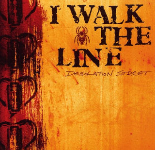 the album cover for I Walk The Line - Desolation Street