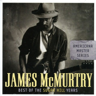 the album cover for James McMurtry - James McMurtry Americana Master Series: Best Of The Sugar Hill Years