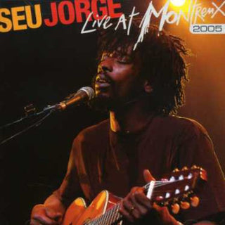 the album cover for Seu Jorge - Live At Montreux, 2005