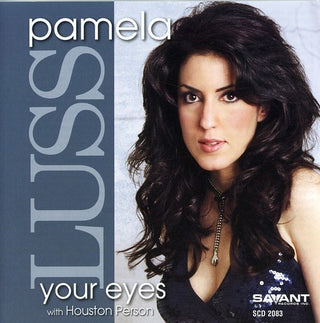 the album cover for Pamela Luss - Your Eyes