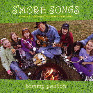 the album cover for Tommy Paxton - S'more Songs