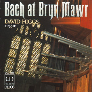 the album cover for DAVID HIGGS - Bach at Bryn Mawr