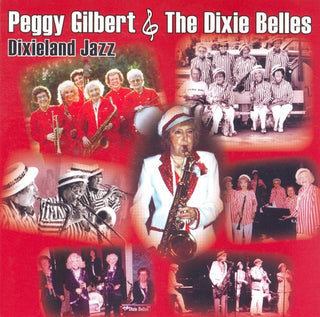 the album cover for Berlin/Fisher/Goodwin/Shay - Peggy Gilbert and The Dixie Belles